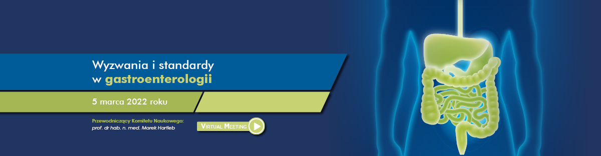 Wyzwania i standardy w Gastroenterologii 2022